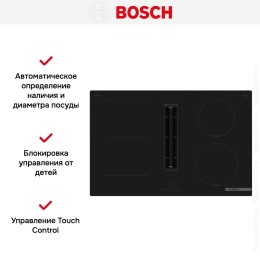 Индукционная варочная панель с вытяжкой Bosch PVS811B16E